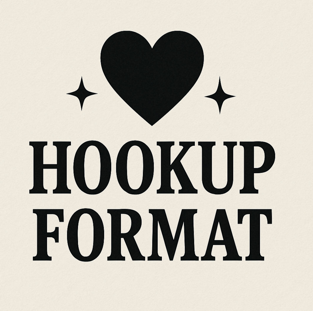 HOOKUP FORMAT